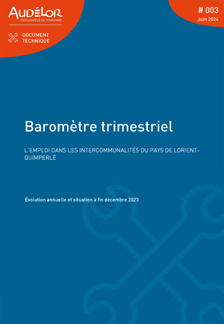 L'emploi dans les intercommunalités du pays de Lorient-Quimperlé. Baromètre trimestriel. Juin 2024